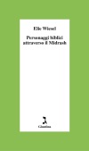 Personaggi biblici attraverso il Midrash